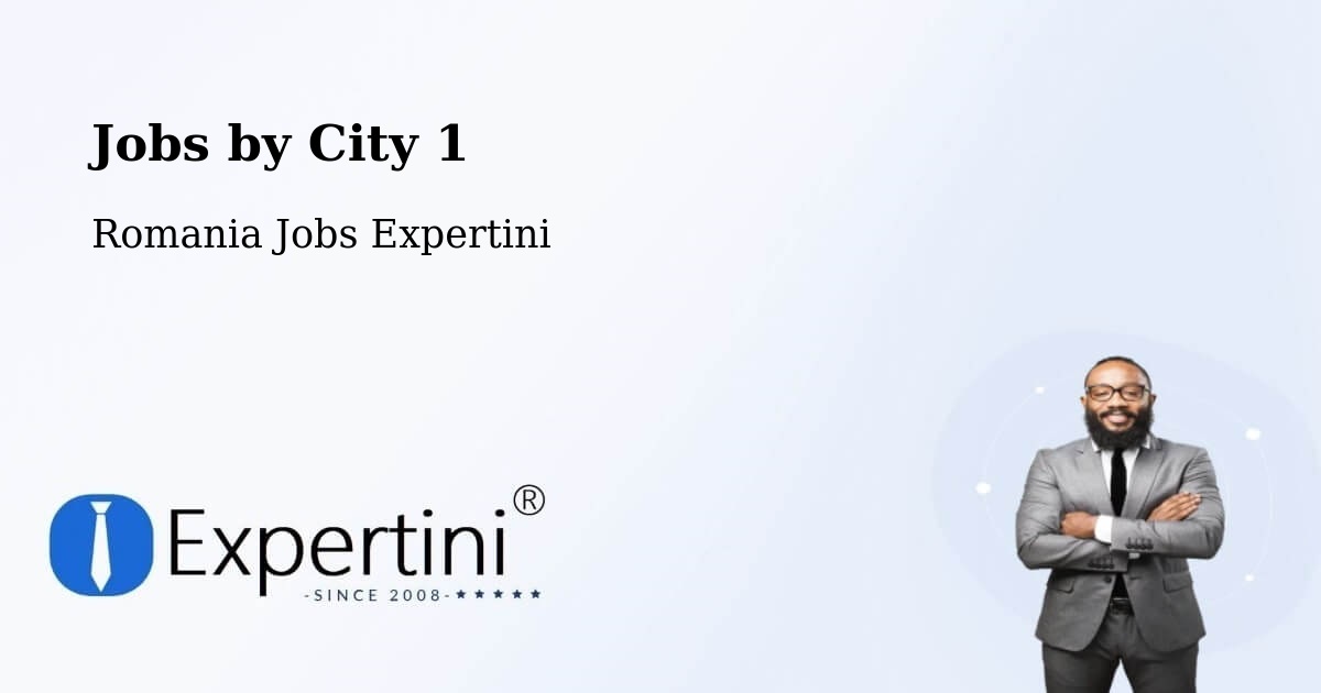City Jobs in Romania - Expertini